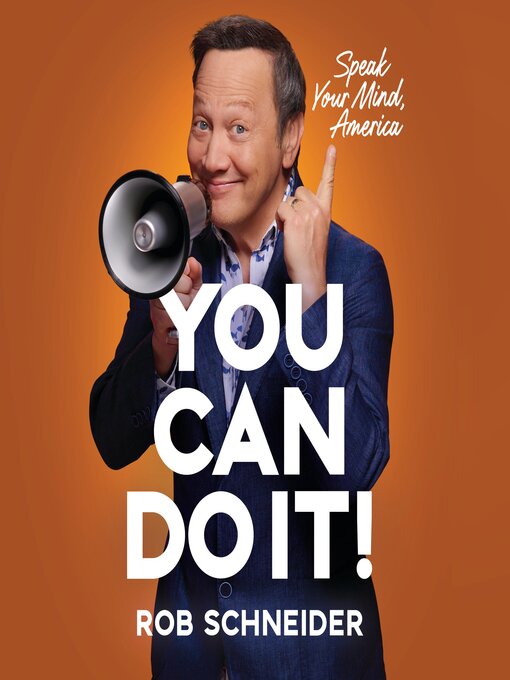 Title details for You Can Do It! by Rob Schneider - Wait list